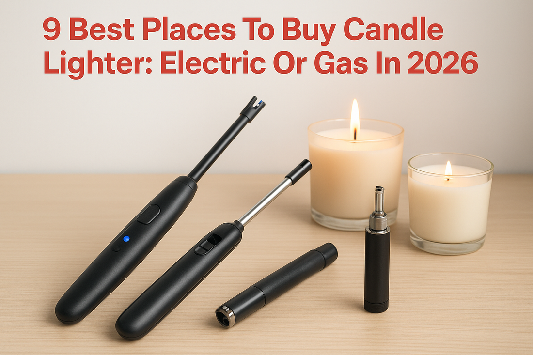 9 Best Places To Buy Candle Lighter: Electric Or Gas In 2026