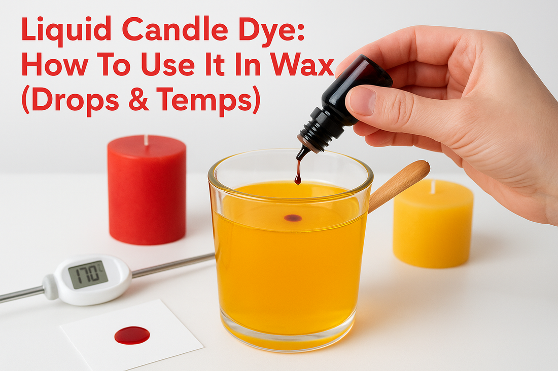 Liquid Candle Dye: How To Use It In Wax (Drops & Temps)