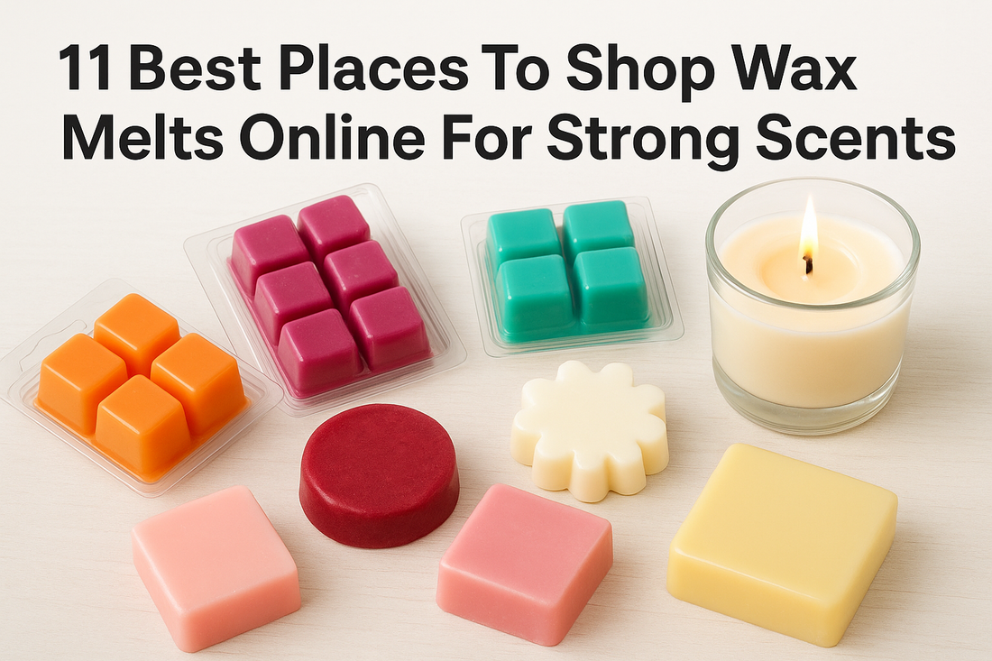 11 Best Places To Shop Wax Melts Online For Strong Scents