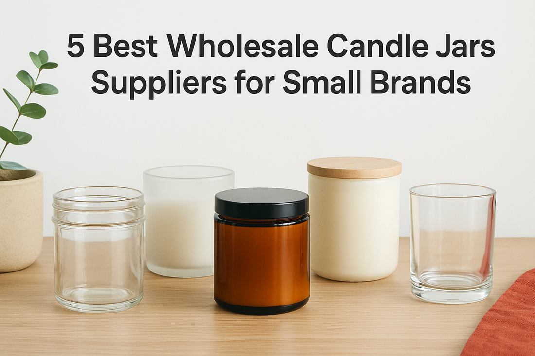 5 Best Wholesale Candle Jars Suppliers for Small Brands